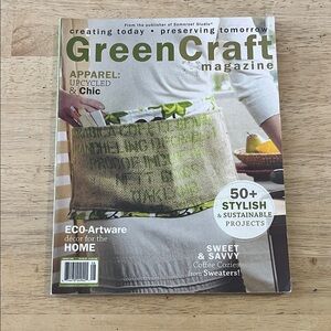 Green Craft Magazine from the Publishers of Somerset Studio Summer 2009